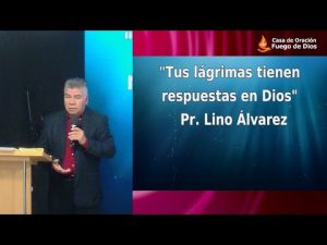 Grabación del Culto # «Tus lágrimas tienen respuestas en Dios» # 1 Samuel 1:26 27 # Pr. Lino Álvarez Oliva # 05/11/2023