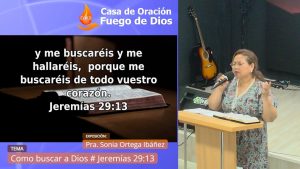 Grabación del Culto # Como buscar a Dios # Jeremías 29:13 # Pra. Sonia Ortega Ibáñez # 20/03/2024