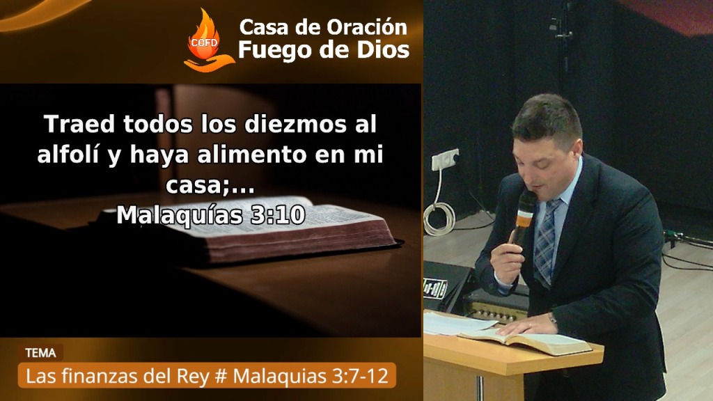 Grabación del Culto # Las finanzas del Rey # Malaquías 3:7-12 # Pr. José Antonio Castaño Fernandez # 19/05/2024